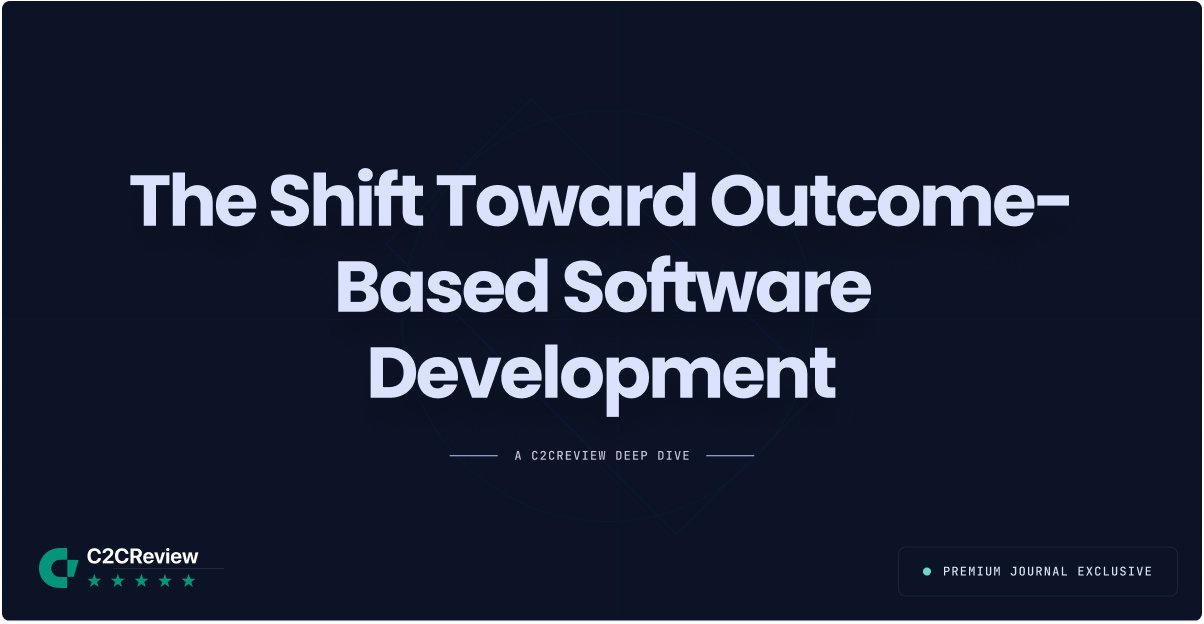The Shift Toward Outcome-Based Software Development